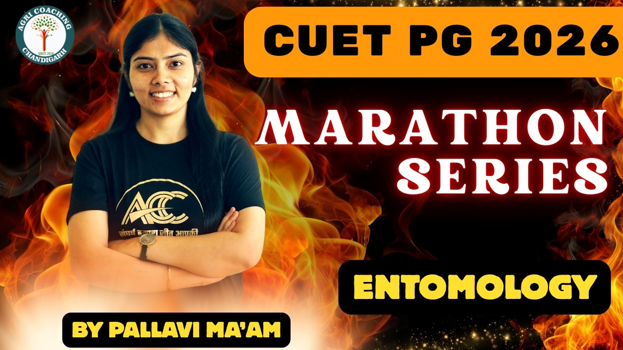 CUET PG 2026 - Marathon Series | Entomology | Complete Preparation | Class-7