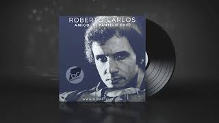 Roberto Carlos - Amigo (DJ Pantelis Edit)