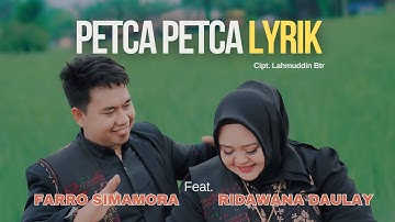 LAGU TAPSEL TERBARU | PETCA PETCA - Farro Simamora FT. Ridawana Daulay - Lyrik