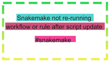 Snakemake not re-running workflow or rule after script update