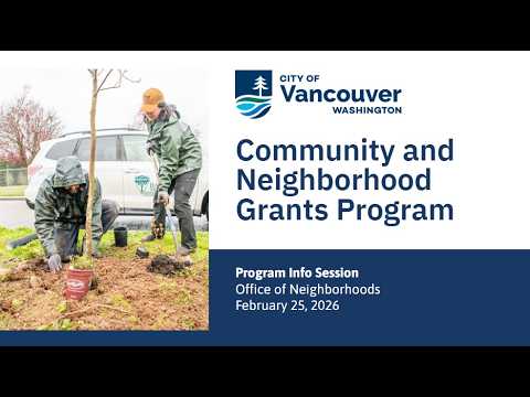 Community and Neighborhood Grant Info Session 2026 - YouTube