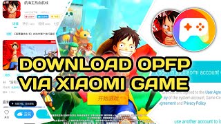 Buat akun OPFP pake XIAOMI GAME | One Piece Fighting Path screenshot 5