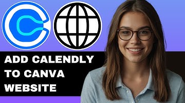 HOW TO ADD CALENDLY TO CANVA WEBSITE NEW UPDATED 2025 GUIDE!