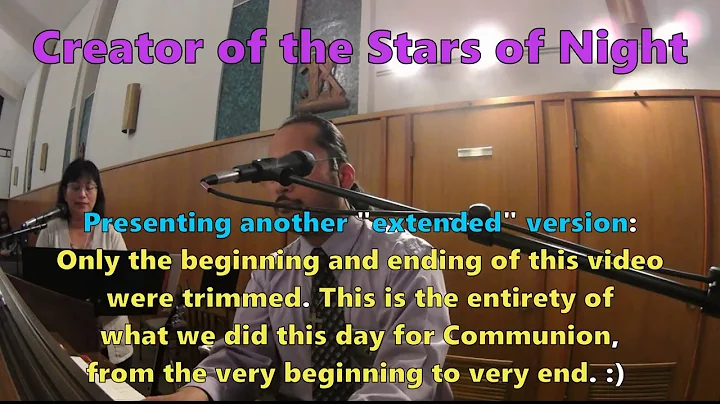 Creator of the Stars of Night (LYRICS) Tune CONDIT...