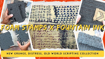 MEGA Stamp Session! Testing MY 7 Grunge, Distressed, & Scripting Foam Stamp Sets by Artfoamies!