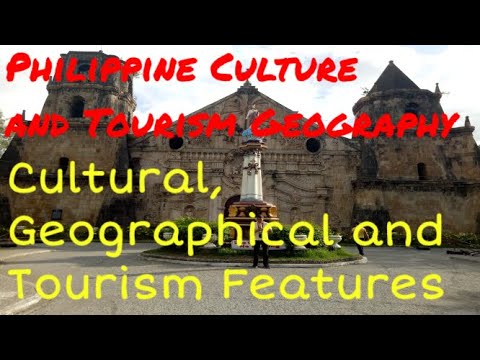Cultural and Geographical Characteristics of Tourism in the Philippines. Ecotourism. Tourism Culture