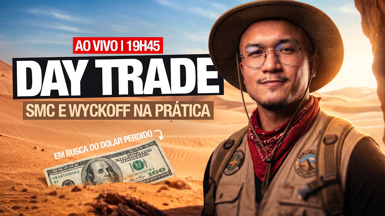 DAYTRADE FOREX e CRIPTO AO VIVO (SMC E WYCKOFF NA PRÁTICA)