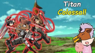 Lawan Titan Colossal -