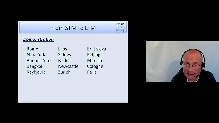 Cognitive Psychology Lecture 05 - Long Term Memory (LTM) - Part 1 (From STM to LTM)