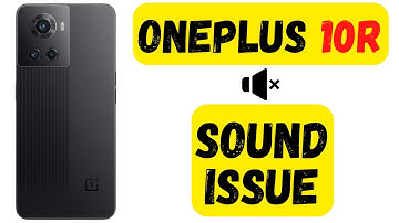 One plus 10R Sound issue || oneplus 10r speaker not working problem || one plus Low volume || 2022
