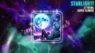 Cytrena - STARLIGHT! Super Slowed (Official Visualizer)