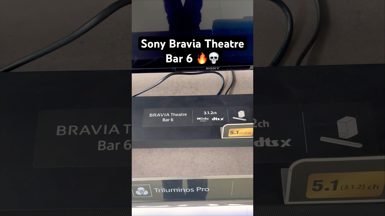 Sony Bravia Theatre Bar 6 🔥💀 Sony Sound System | Experience Theatre at Home 🔥