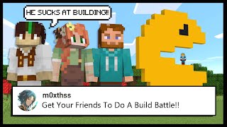 Minecraft But, My Friends Have A Build Battle.. | Minecraft Top Comment #18