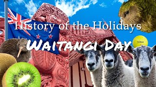 History of the Holiday, Feb 6: Waitangi Day