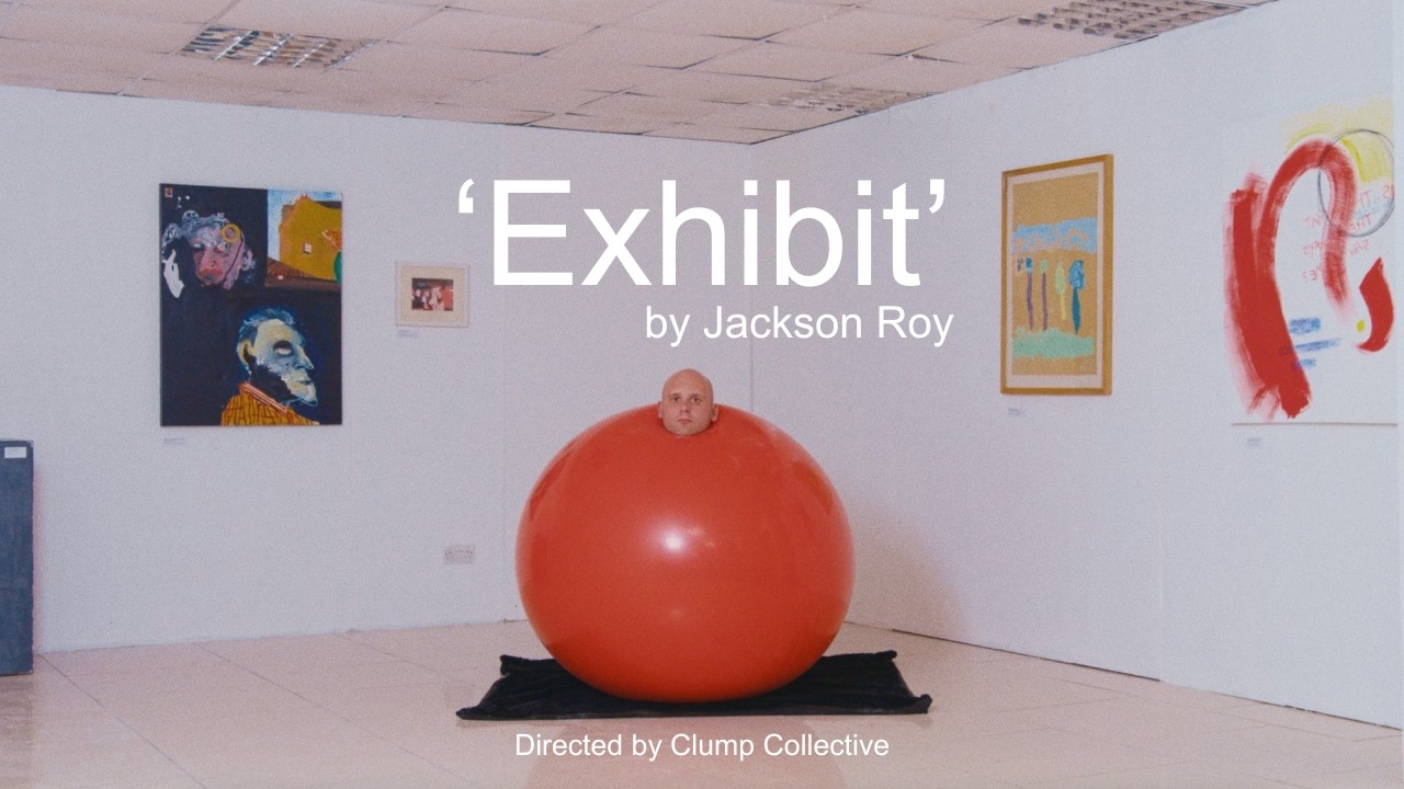 Jackson Roy - 'Exhibit' (Official Visualiser) auf YouTube ansehen Jackson Roy - 'Exhibit' (Official Visualiser) auf YouTube ansehen