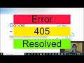 How to fix Error 405 the request Method is inappropriate for the URL