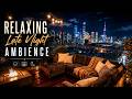 Sleepless City Jazz 🌧 Relaxing Rainy Night Jazz Ambience [LIVE]