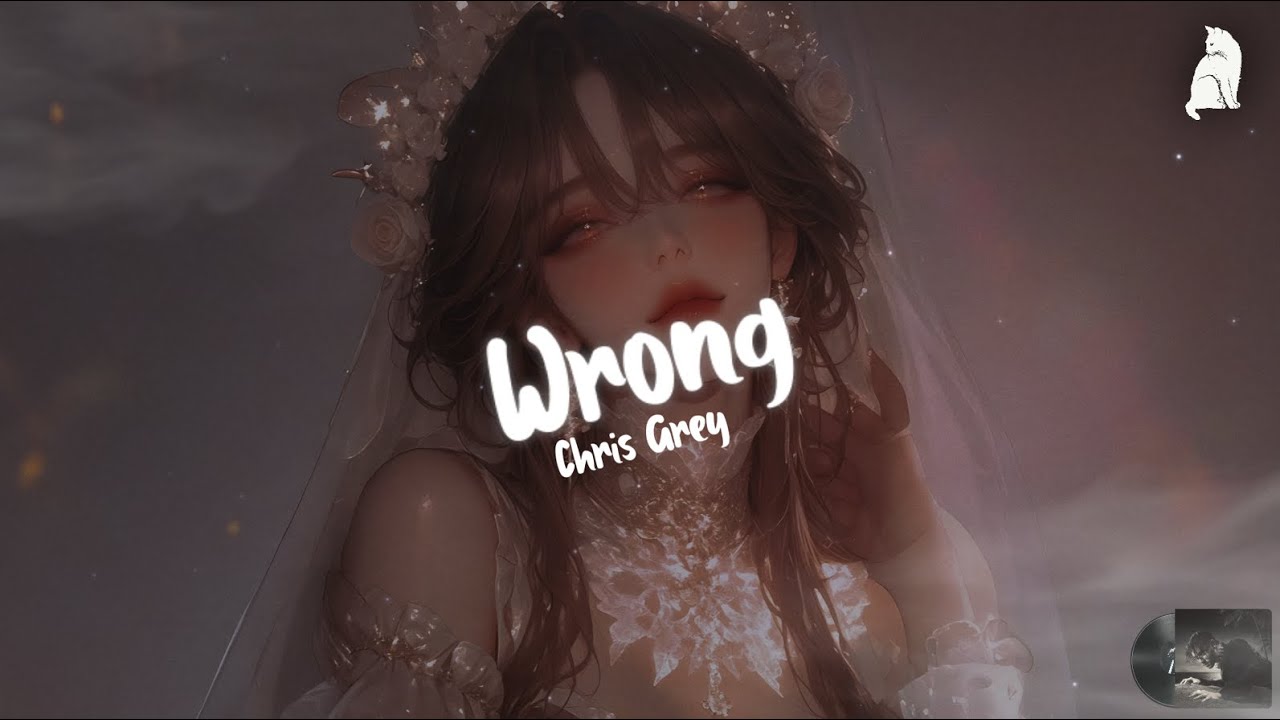 Chris Grey - WRONG | [Sub. Español & Lyrics]