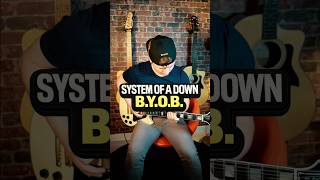 System Of A Down - B.Y.O.B. (Guitar Cover)