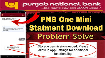 storage permission needed please allow in app settings for additional functionality PNB-#6