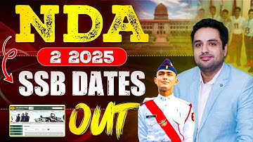 NDA 2 2025 SSB Dates Out | NDA 156 SSB Date Selection Link 📍 How to Select SSB Interview Dates 🤔