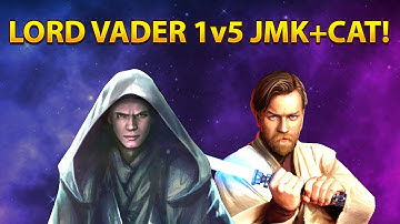 LORD VADER 1v5 SOLO VS JMK+CAT! LV IS AN ABSOLUTE BEAST! 150 SUBSCRIBERS SPECIAL!! Galaxy of Heroes.