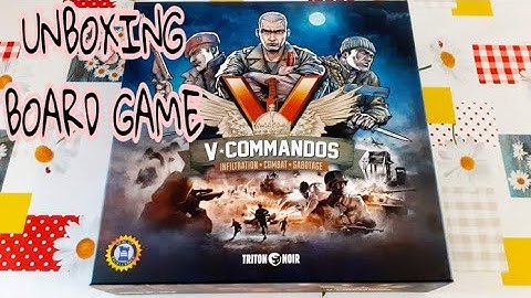 UNBOXING V COMMANDOS BOARD GAME | Wheng Gallardo