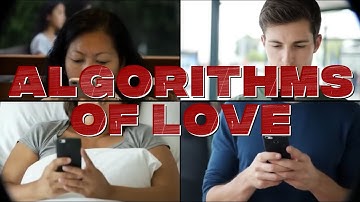 Algorithms of Love (Official Music Video) - An Ironic Take on Modern Dating