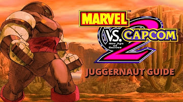 (Marvel vs Capcom 2) Juggernaut beginner