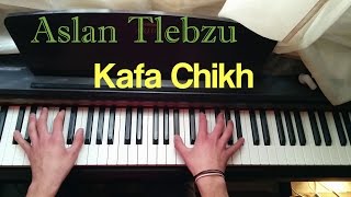 Aslan Tlebzu - Kafa Chikh (Piano + Accordion) Cover Resimi