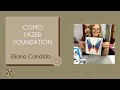 Como fazer Foundation - Patchwork