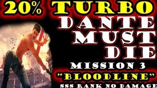Dmc Devil May Cry - Dmd - Mission 3 Bloodline Dante Must Die Sss Combo No Damage 20% Turbo