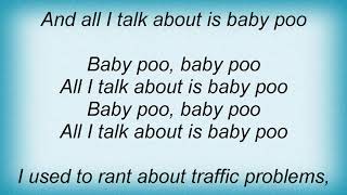 Arrogant Worms - Baby Poo Lyrics