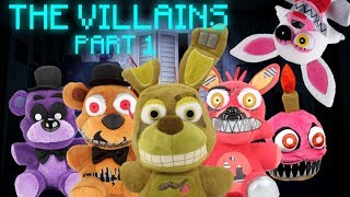 Freddys Plush Show - The Villains Part 1