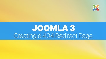 Joomla 3 Basics For Beginners - Creating a 404 redirect page