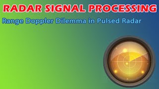 RSP - Range Doppler Dilemma in Pulsed Radar