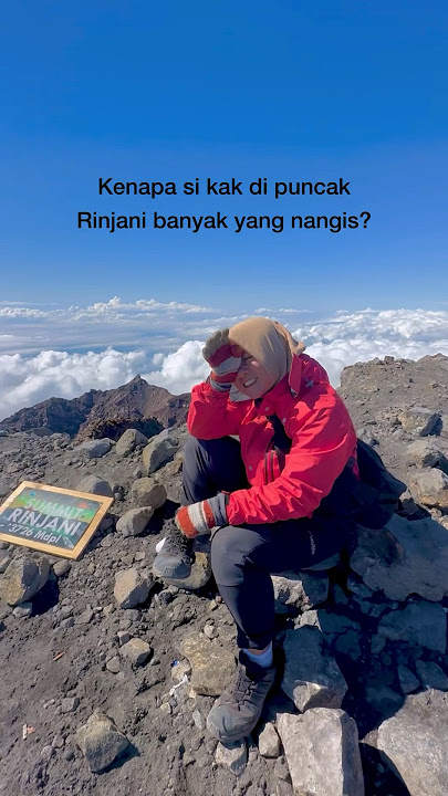 Siapa yang terharu juga kalau nyampe puncak Rinjani? 🥹✨#rinjani #rinjanimountain #gunungrinjani