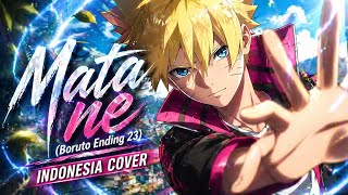 Mata ne (Boruto Ending 23) - Indonesia Cover