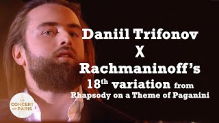 Rachmaninoff, Rhapsody on a Theme of Paganini: Variation 18 & Behind The Scenes