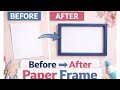 Paper se frame banaye 🌺| zero budget @craftswithrumi18