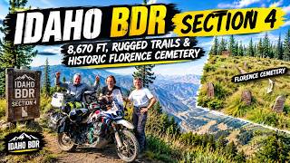 Idaho BDR Section 4: Why This Route is Incredible