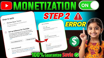 Step 2 Error In Youtube Monetization Best Solution Google Adsense  | Fix in Adsense Error  2025