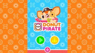 Donut Pirate - Gameplay Trailer [HD] screenshot 4