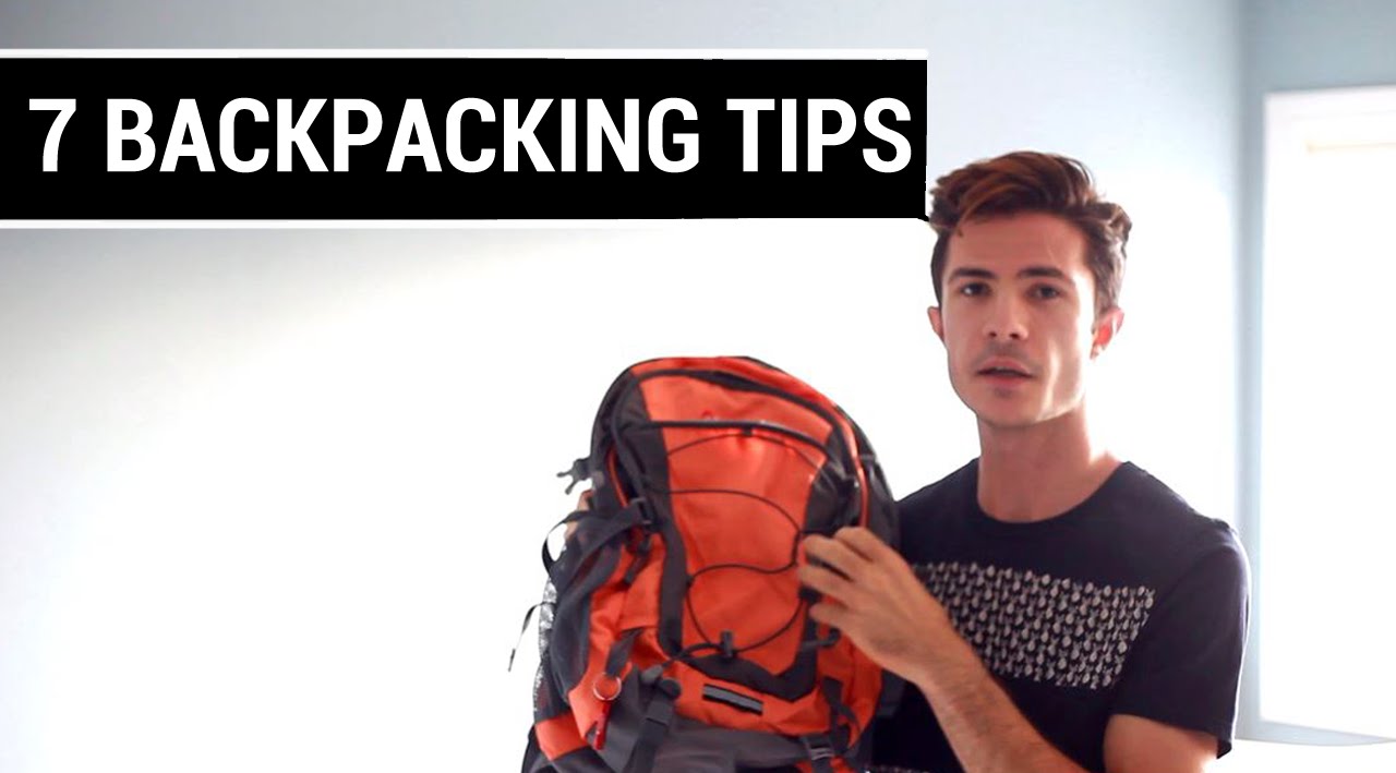 7 Travel Backpacking Tips | Europe + The World - YouTube