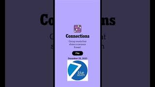 Connections #197 for 25/12/2023 | Connections NYT today Solve | #wordle #nytcrosswordanswers #Blue7