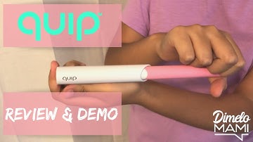 QUIP//REVIEW & DEMO//DIMELO MAMI