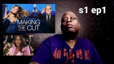 MAKING the CUT - S1 EP1  