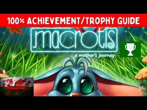 Macrotis: A Mothers Journey - 100% Achievement/Trophy Guide