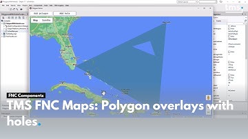 TMS FNC Maps: Polygon overlays with holes