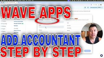 ✅  How To Add Your Accountant To Wave Apps🔴